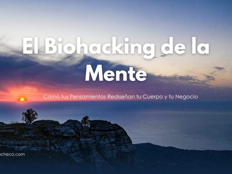 Ciclo de retroalimentación entre pensamientos, cambio fisiológico y resultados empresariales.
